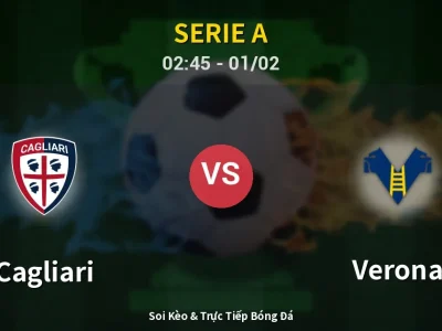 Kết Quả: Cagliari 4-0 Verona – Highlight & Bàn Thắng | Serie A