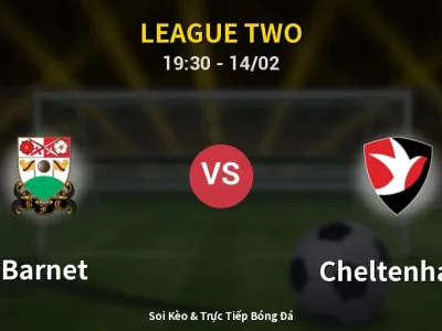 🔴 Trực Tiếp: Barnet 0-0 Cheltenham – Link Xem League Two (Full HD)