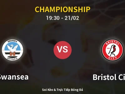 Kết Quả: Swansea 1-0 Bristol City – Highlight & Bàn Thắng | Championship