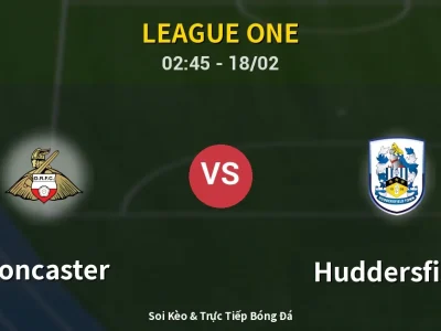 Kết Quả: Doncaster 1-0 Huddersfield – Highlight & Bàn Thắng | League One