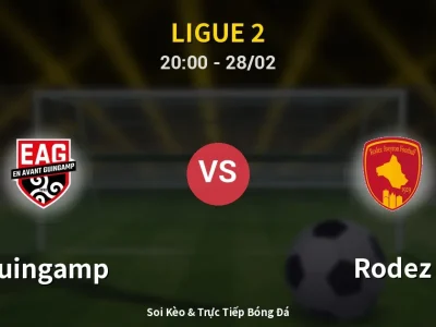 Soi Kèo Guingamp vs Rodez – 20:00 28/02 | Nhận Định, Dự Đoán Tỷ Số