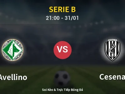 🔴 Trực Tiếp: Avellino 2-1 Cesena – Link Xem Serie B (Full HD)