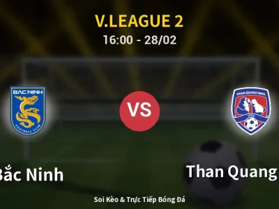 🔴 Trực Tiếp: Bắc Ninh 0-0 Than Quang Ninh – Link Xem V.League 2 (Full HD)