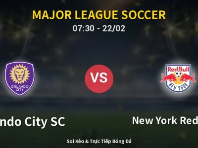 Kết Quả: Orlando City SC 1-2 New York Red Bulls – Highlight & Bàn Thắng | Major League Soccer