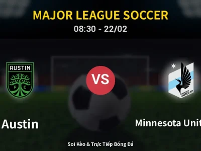 Kết Quả: Austin 2-2 Minnesota United FC – Highlight & Bàn Thắng | Major League Soccer