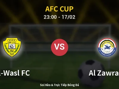 Soi Kèo Al-Wasl FC vs Al Zawra’a – 23:00 17/02 | Nhận Định, Dự Đoán Tỷ Số