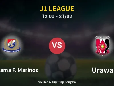 Kết Quả: Yokohama F. Marinos 0-2 Urawa – Highlight & Bàn Thắng | J1 League