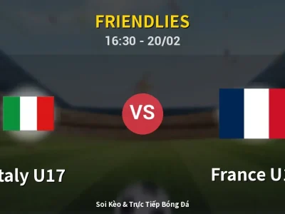 Kết Quả: Italy U17 1-2 France U17 – Highlight & Bàn Thắng | Friendlies