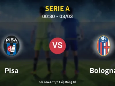 Kết Quả: Pisa 0-1 Bologna – Highlight & Bàn Thắng | Serie A