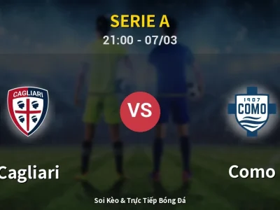 🔴 Trực Tiếp: Cagliari 0-1 Como – Link Xem Serie A (Full HD)