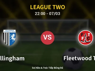 Soi Kèo Gillingham vs Fleetwood Town – 22:00 07/03 | Nhận Định, Dự Đoán Tỷ Số