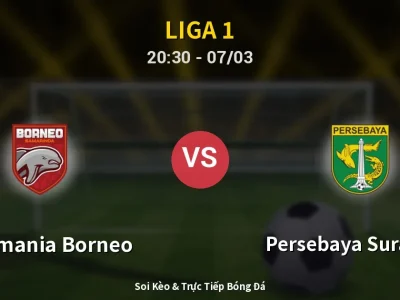 🔴 Trực Tiếp: Pusamania Borneo 1-0 Persebaya Surabaya – Link Xem Liga 1 (Full HD)