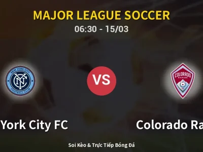 Kết Quả: New York City FC 3-1 Colorado Rapids – Highlight & Bàn Thắng | Major League Soccer
