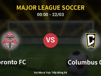 Kết Quả: Toronto FC 2-1 Columbus Crew – Highlight & Bàn Thắng | Major League Soccer