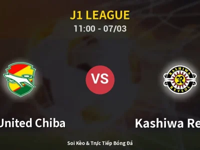 Kết Quả: JEF United Chiba 2-1 Kashiwa Reysol – Highlight & Bàn Thắng | J1 League