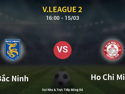 🔴 Trực Tiếp: Bắc Ninh 2-2 Ho Chi Minh – Link Xem V.League 2 (Full HD)