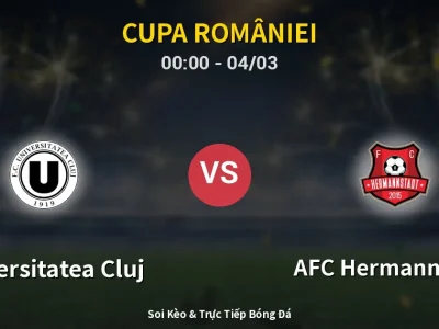 Kết Quả: Universitatea Cluj 2-1 AFC Hermannstadt – Highlight & Bàn Thắng | Cupa României