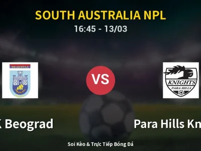 Kết Quả: FK Beograd 5-0 Para Hills Knights – Highlight & Bàn Thắng | South Australia NPL
