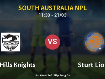 Soi Kèo Para Hills Knights vs Sturt Lions – 11:30 21/03 | Nhận Định, Dự Đoán Tỷ Số