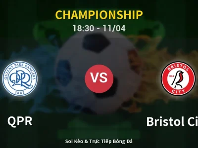 Soi Kèo QPR vs Bristol City – 18:30 11/04 | Nhận Định, Dự Đoán Tỷ Số