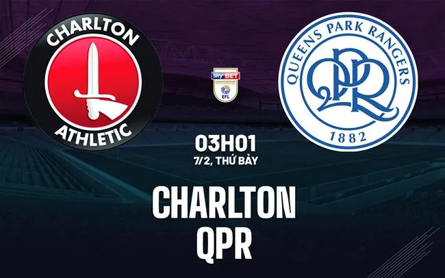 nhan dinh bong da du doan Charlton vs QPR hang nhat anh championship hom nay nhan dinh bong da du doan Charlton vs QPR hang nhat anh championship hom nay